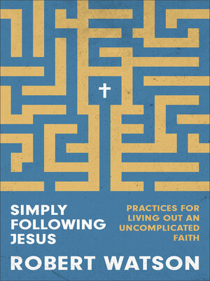 cover image of Simply Following Jesus